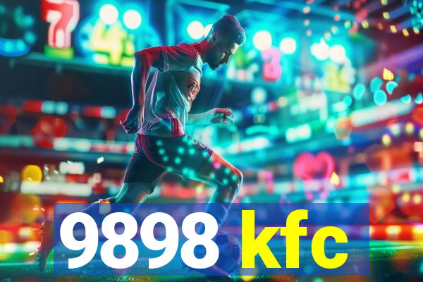 9898 kfc